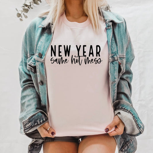 "New Year Same Mess" Fashion Sweatshirt